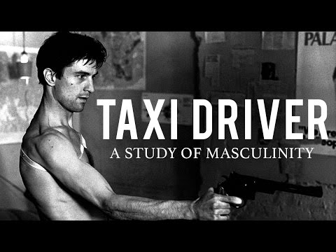 Taxi Driver A Study of Masculinity &amp; Existentialism