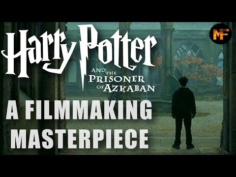 The Prisoner of Azkaban Film: A Cinematic Masterpiece (Video Essay)