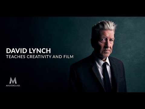 David Lynch Teaches Creativity and Film | Official Trailer | MasterClass