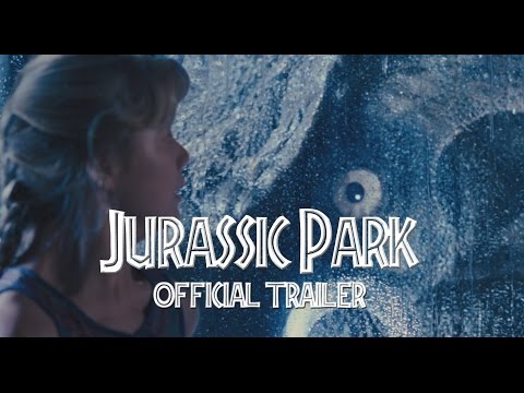 Jurassic Park - Theatrical Trailer HD 1080p