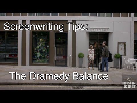 Screenwriting Tips: The Dramedy Balance