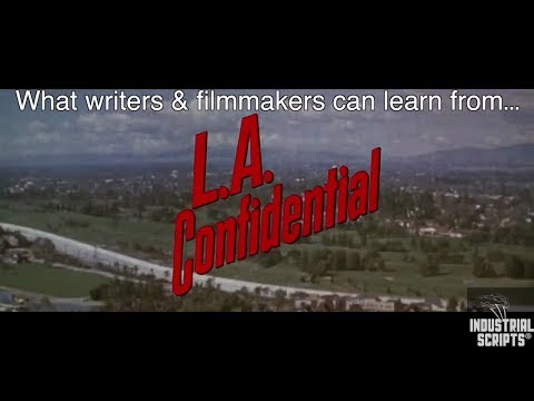 What Writers &amp; Filmmakers Can Learn From... LA Confidential (1997)