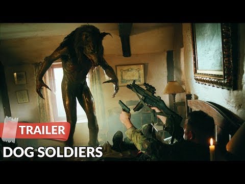 Dog Soldiers (2002) Trailer | Sean Pertwee | Kevin McKidd